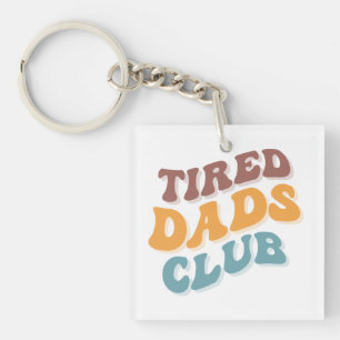 Fatigué Dads Club Funny
