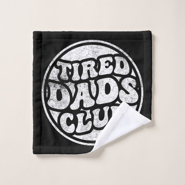 Fatigué Dads Club Funny (Gant de toilette)