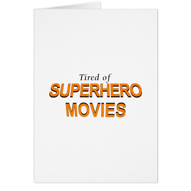 Fatigué Des Films Superhero (Devant)