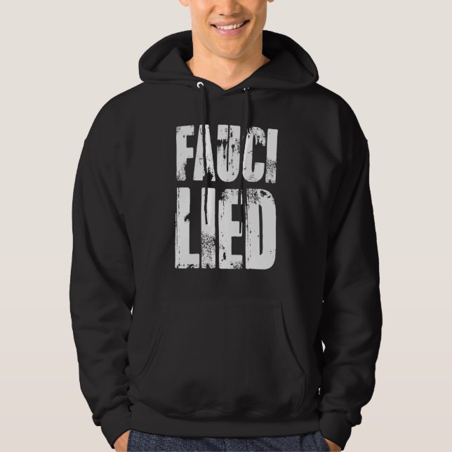 Fauci Lied _2 Hoodie (Front)