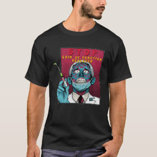 Fauci Stop Vaccine Mandate Arrest Fauci My Body Va T-Shirt