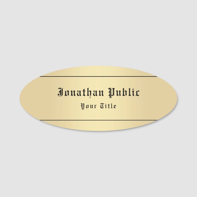Faux Gold Classic Look Personalized Template Name Tag (Front)