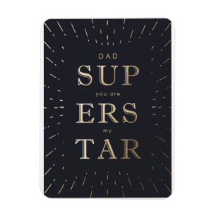faux gold foil dad is superstar father's day  magnet