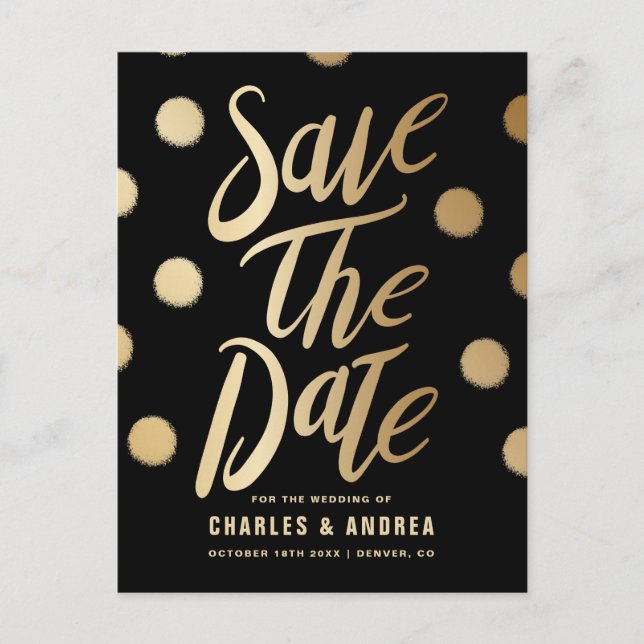 Faux Gold Foil Dots Modern Black Save the Date Announcement Postcard (Front)