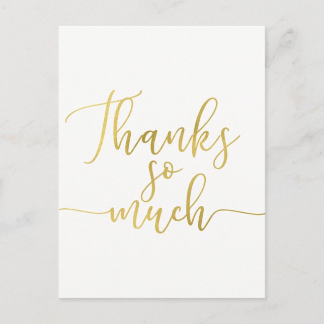 Faux Gold Foil Script Thank You Thanks So Much Postcard (Front)