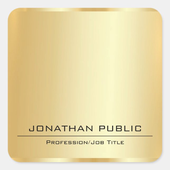 Faux Gold Metallic Look Modern Add Your Text Square Sticker (Front)