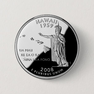 Faux Hawaii State Quarter 2 Inch Round Button