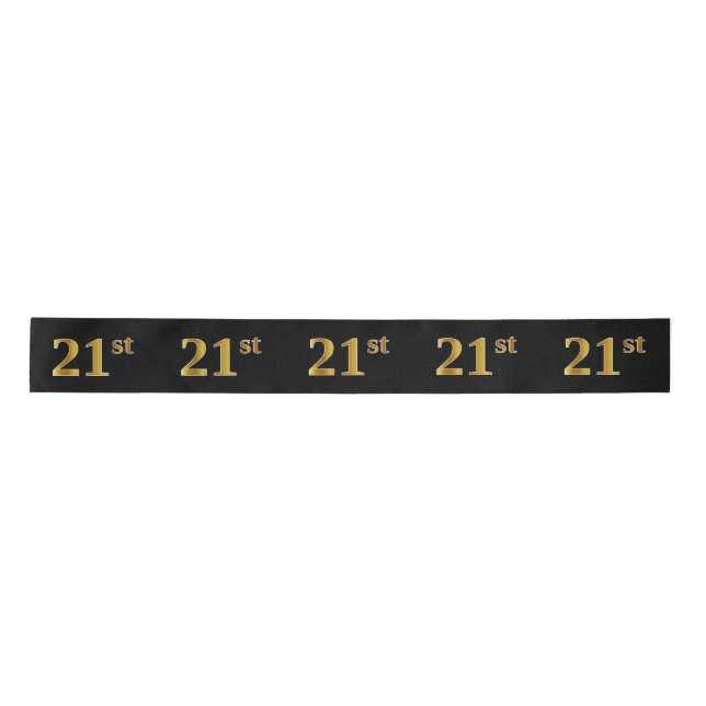 Faux/Imitation Gold "21st" Event Number (Black) Satin Ribbon (Front)