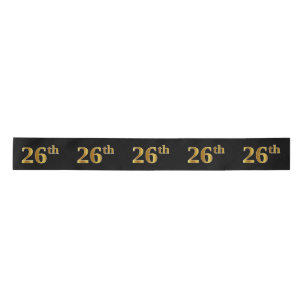 Faux/Imitation Gold "26th" Event Number (Black) Satin Ribbon