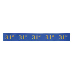 Faux/Imitation Gold "31st" Event Number (Blue) Satin Ribbon