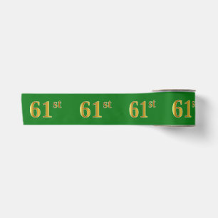 Faux/Imitation Gold "61st" Event Number (Green) Satin Ribbon