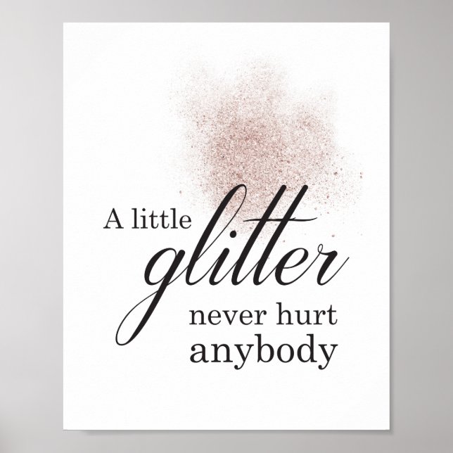 Faux Pink Glitter Modern Girly Typography Quote Poster (Front)