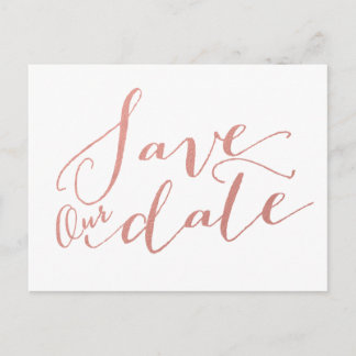 Faux Rose Gold Foil | Save the Date Postcard