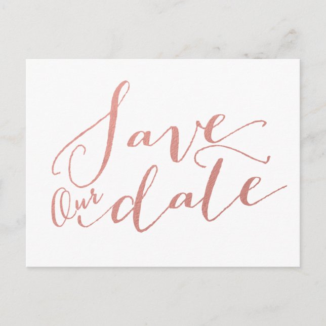 Faux Rose Gold Foil | Save the Date Postcard (Front)