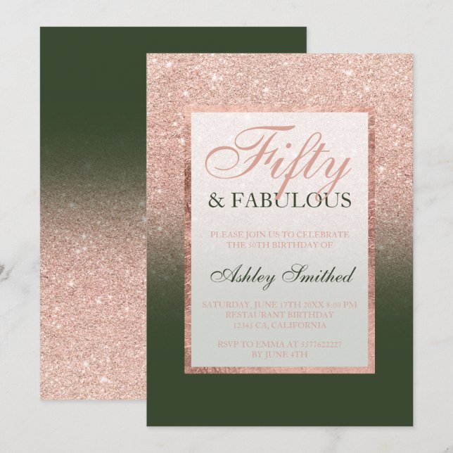 Faux rose gold glitter hunter green 50 fabulous invitation (Front/Back)