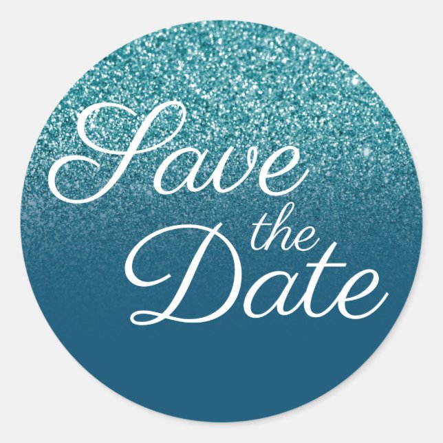 Faux Teal Glitter Ocean Blue Ombre Save the Date Classic Round Sticker (Front)