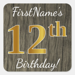 Faux Wood, Faux Gold 12th Birthday + Custom Name Square Sticker