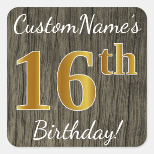 Faux Wood, Faux Gold 16th Birthday + Custom Name Square Sticker