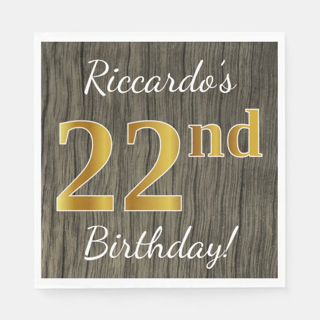 Faux Wood, Faux Gold 22nd Birthday + Custom Name Napkin (Front)