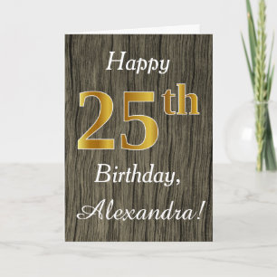 Faux Wood, Faux Gold 25th Birthday + Custom Name Card