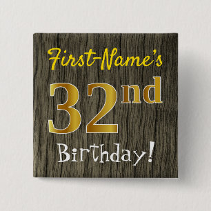 Faux Wood, Faux Gold 32nd Birthday + Custom Name 2 Inch Square Button