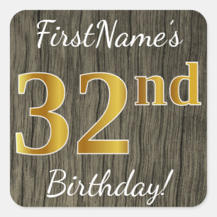 Faux Wood, Faux Gold 32nd Birthday + Custom Name Square Sticker