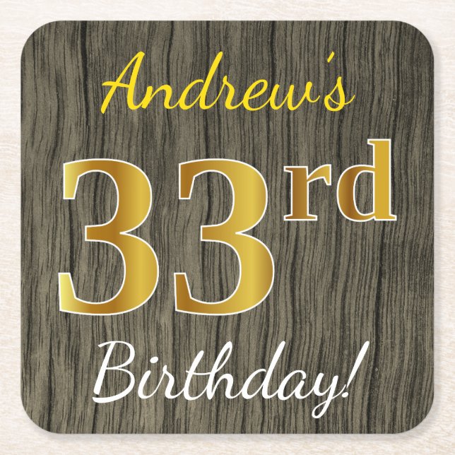 Faux Wood, Faux Gold 33rd Birthday + Custom Name Square Paper Coaster (Front)