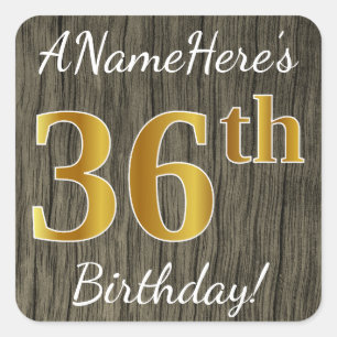 Faux Wood, Faux Gold 36th Birthday + Custom Name Square Sticker