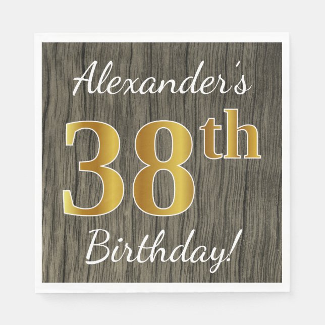 Faux Wood, Faux Gold 38th Birthday + Custom Name Napkin (Front)