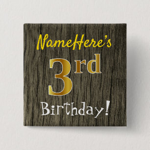 Faux Wood, Faux Gold 3rd Birthday + Custom Name 2 Inch Square Button
