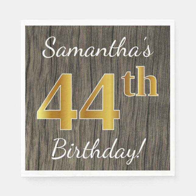 Faux Wood, Faux Gold 44th Birthday + Custom Name Napkin (Front)