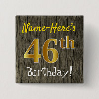 Faux Wood, Faux Gold 46th Birthday + Custom Name