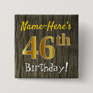 Faux Wood, Faux Gold 46th Birthday + Custom Name 2 Inch Square Button