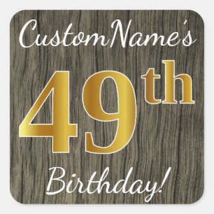 Faux Wood, Faux Gold 49th Birthday + Custom Name Square Sticker