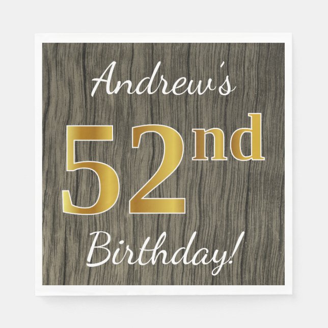 Faux Wood, Faux Gold 52nd Birthday + Custom Name Napkin (Front)