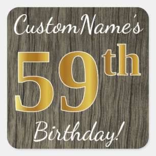 Faux Wood, Faux Gold 59th Birthday + Custom Name Square Sticker