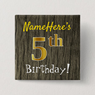 Faux Wood, Faux Gold 5th Birthday + Custom Name 2 Inch Square Button