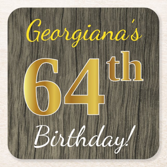 Faux Wood, Faux Gold 64th Birthday + Custom Name Square Paper Coaster (Front)