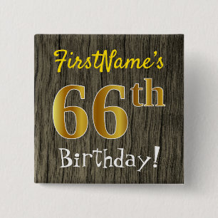 Faux Wood, Faux Gold 66th Birthday + Custom Name 2 Inch Square Button