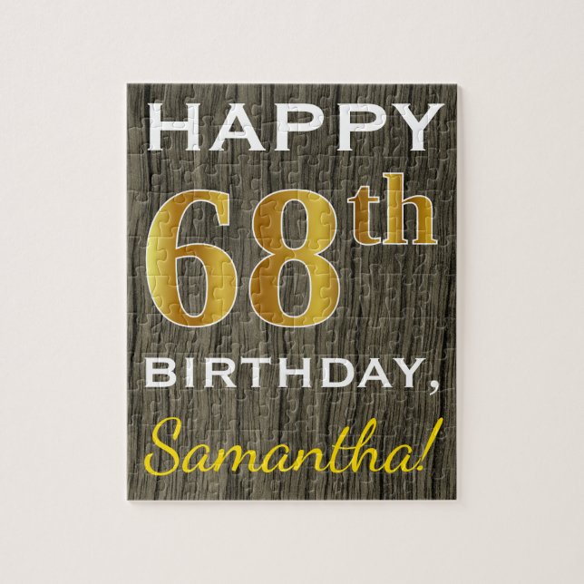 Faux Wood, Faux Gold 68th Birthday + Custom Name Jigsaw Puzzle (Vertical)