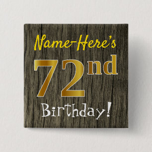 Faux Wood, Faux Gold 72nd Birthday + Custom Name 2 Inch Square Button