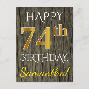 Faux Wood, Faux Gold 74th Birthday + Custom Name Postcard