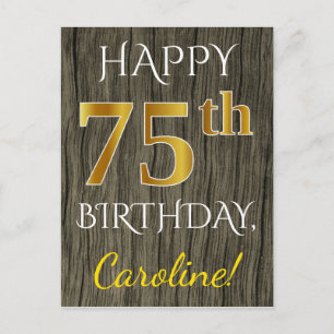 Faux Wood, Faux Gold 75th Birthday + Custom Name Postcard