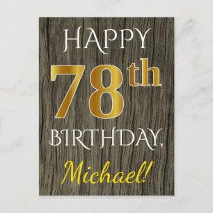 Faux Wood, Faux Gold 78th Birthday + Custom Name Postcard