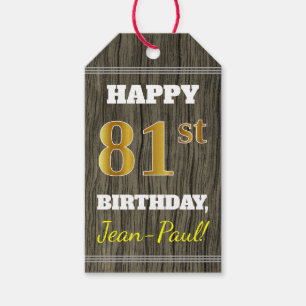 Faux Wood, Faux Gold 81st Birthday + Custom Name Gift Tags