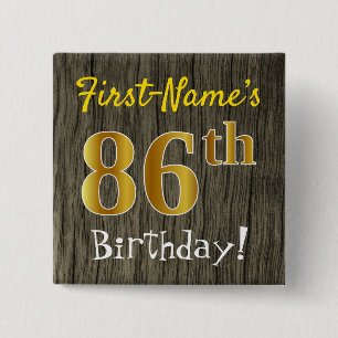 Faux Wood, Faux Gold 86th Birthday + Custom Name 2 Inch Square Button