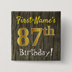 Faux Wood, Faux Gold 87th Birthday + Custom Name 2 Inch Square Button