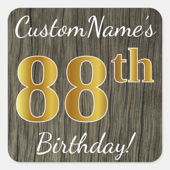 Faux Wood, Faux Gold 88th Birthday + Custom Name Square Sticker (Front)