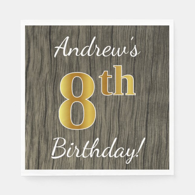 Faux Wood, Faux Gold 8th Birthday + Custom Name Napkin (Front)