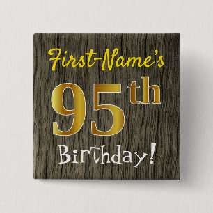 Faux Wood, Faux Gold 95th Birthday + Custom Name 2 Inch Square Button